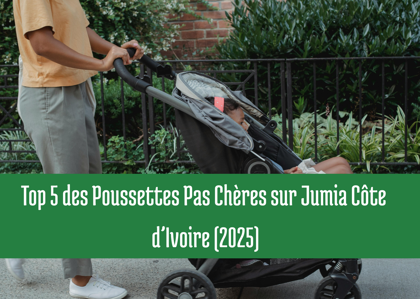 Top 5 des Poussettes Pas Chères sur Jumia Côte d’Ivoire (2025)