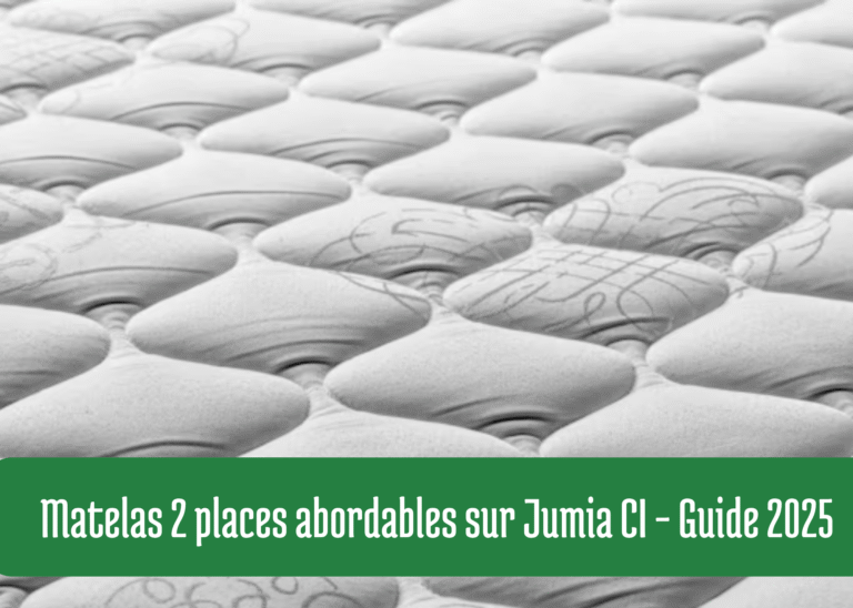 Matelas 2 places abordables sur Jumia CI – Guide 2025